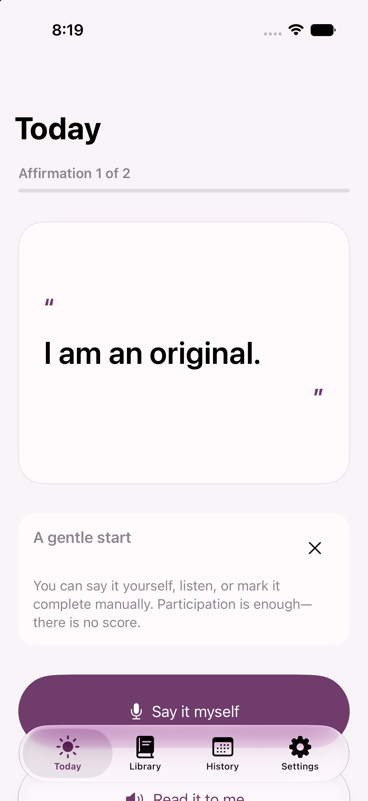 A Little True Today screen showing a daily affirmation and choices to speak, listen, or mark it complete.